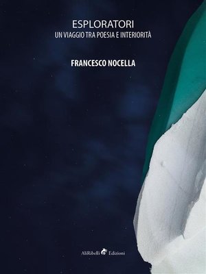 cover image of Esploratori. Un viaggio tra poesia e interiorità